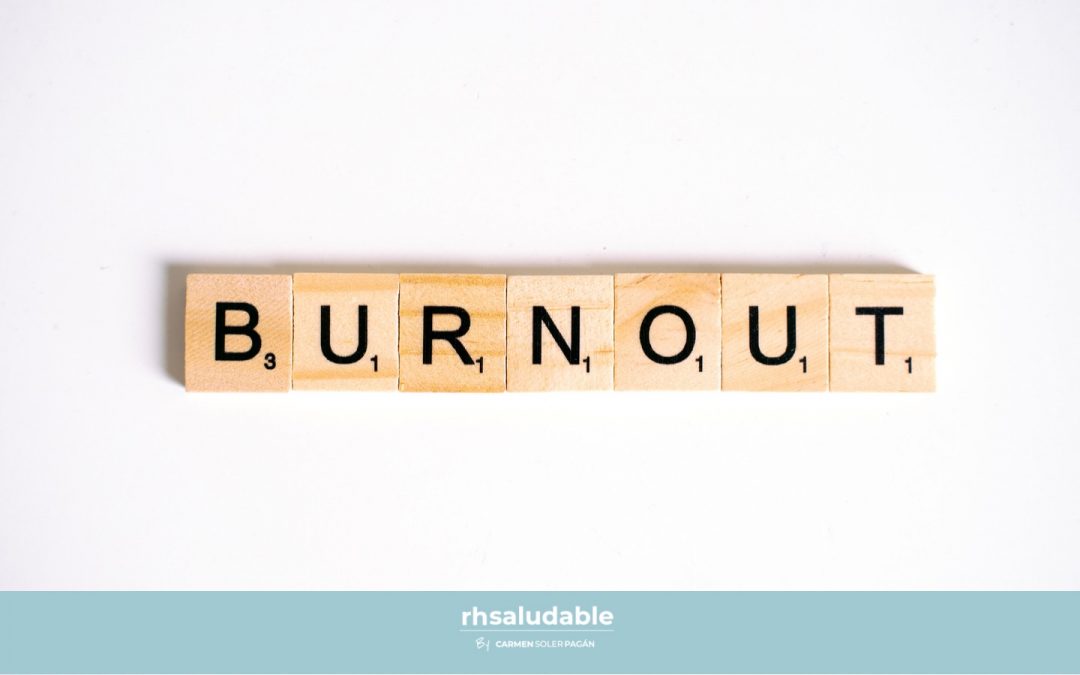 ¿Qué es el burnout o el síndrome del trabajador quemado?